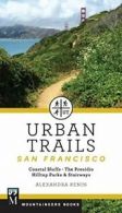 Urban Trails San Francisco: Coastal Bluffs & Wa. Alexandra<|