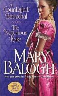 A Counterfeit Betrothal/The Notorious Rake | Balo... | Book