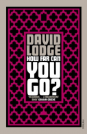 How Far Can You Go?, Excellent Condition, Lodge, David, ISBN 9780099554141