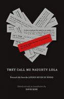 They call me Naughty Lola: personal ads from the London review of books by
