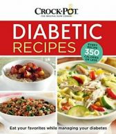 Crock-Pot Diabetic Recipes. International 9781680226911 Fast Free Shipping<|