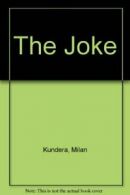 The Joke By Milan Kundera, D. Hamblin, O. Stallybrass