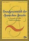 Grundgrammatik der Spanischen Sprache | Buscha, J... | Book