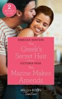 Mills & Boon true love: The Greek's secret heir by Rebecca Winters (Paperback)