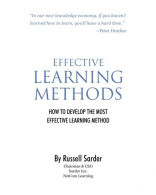 Effective Learning Methods: How to develop the most effective learning method, S