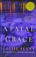 A Fatal Grace (Chief Inspector Gamache Novel). penny-louise 9781410449245 New<|