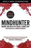 Mindhunter: Inside the FBI Elite Serial Crime Unit (Now ... | Book