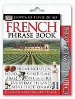 Dorling Kindersley Publishing : Eyewitness Travel Guides: French Phrase CD