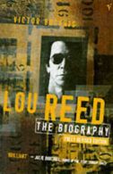 Lou Reed: the biography by Victor Bockris (Paperback) softback)