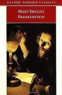 Frankenstein: Or the Modern Prometheus (Oxford World's C... | Book