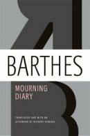 Mourning Diary.by Barthes New 9780374533113 Fast Free Shipping<|