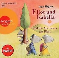 Eliot und Isabella und die Abenteuer am Fluss | S... | Book