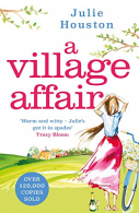 A Village Affair, Julie Houston, ISBN 1838930639