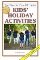 Kids' Holiday Activities. Eddy, Christine 9781925110777 Fast Free Shipping.#