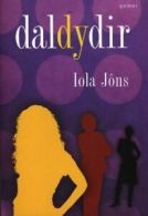 Dal dy dir by Iola Jns (Paperback)