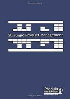 Strategic Product Management according to Open Product M... | Book