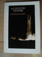 Country on Fire By Graham Mort