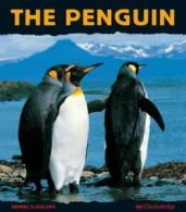 Animal close-ups: The penguin, a funny bird by Beatrice Fontanel (Paperback)