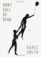 Don't Call Us Dead: Poems.by Smith New 9781555977856 Fast Free Shipping<|