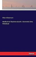 HandBook der litauischen Sprache: Grammatik, Texte,... | Book