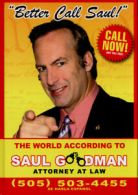 Better call Saul!: the world according to Saul Goodman, attorney at law by