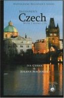 Beginner's Czech. With 2 audio CDs. (Hippocrene Beginner's Series) By Iva Cern