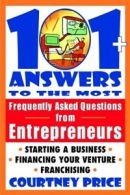 101 + answers to the most frequently asked questions from entrepreneurs by