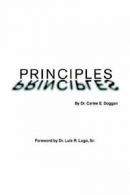 Principles by Doggan, Carlee, Eulene New 9780978792909 Fast Free Shipping,,