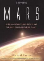 The Real Mars By Michael Hanlon. 9781405036399
