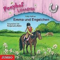 Ponyhof Liliengrün. Emma und Engelchen: Mit Musik | Je... | Book