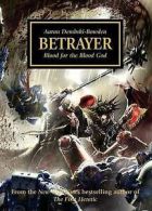 Dembski-Bowden, Aaron : Betrayer: Blood for the Blood God (Horus