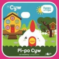 Dysgu gyda Cyw: Pi-po cyw by Anni Llyn (Paperback)