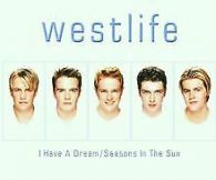 I Have A Dream / Seasons In The Sun | Westlife | CD