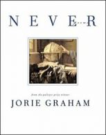 Never: Poems.by Graham New 9780060084721 Fast Free Shipping<|