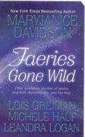 Faeries gone wild by MaryJanice Davidson (Paperback)