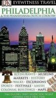 Eyewitness Travel Guide: DK Eyewitness Travel Guide: Philadelphia & The
