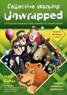 Collective Worship Unwrapped. Guest, John 9781841016184 Fast Free Shipping.#