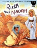 Ruth and Naomi (Arch Books), Karen Sander, ISBN 0758612834