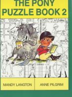 The pony puzzle book 2 by Mandy Langton Anne Pilgrim (Paperback)