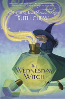 A Matter-of-Fact Magic Book: The Wednesday Witch, Chew, Ruth, IS