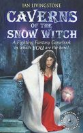 Caverns of the Snow Witch (Fighting Fantasy Gamebook 10), L