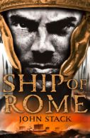 Masters of the sea: Ship of Rome by John Stack (Paperback)