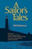 A Sailor's Tales | Robinson, Bill | Book