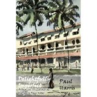 'Delightfully imperfect': a year in Sri Lanka at the Galle Face Hotel by Paul