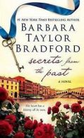 Bradford, Barbara Taylor : Secrets from the Past