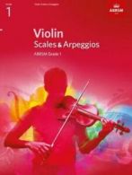 ABRSM Scales & Arpeggios: Violin scales & arpeggios ABRSM grade 1: from 2012 by