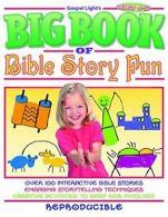 BIG BOOK OF BIBLE STORY FUN: Ages 6-12 (Big Books). Light 9780830730599 New<|