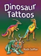 Little Activity Books: Dinosaur Tattoos by Ruth Soffer (Stickers)
