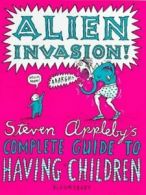 Alien invasion: Steven Appleby's complete guide to having children by Steven