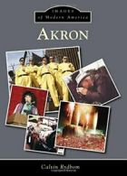 Akron (Images of Modern America). Rydbom New 9781467115285 Fast Free Shipping<|